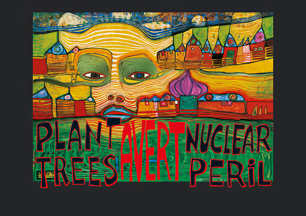Piantare alberi - Scongiurare il pericolo nucleare da Friedensreich Hundertwasser