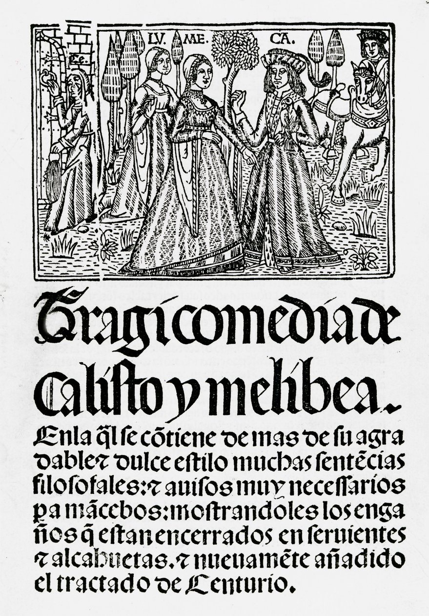 Tragicomedia de Calisto y Melibea, 1502 da Spanish School