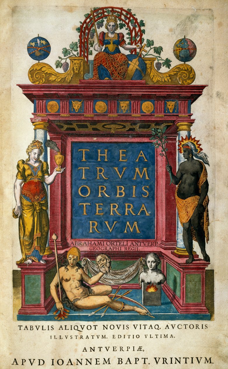 Theatrum Orbis Terrarum, di Abraham Ortelius (1527-1598), frontespizio, Anversa da Abraham Ortelius