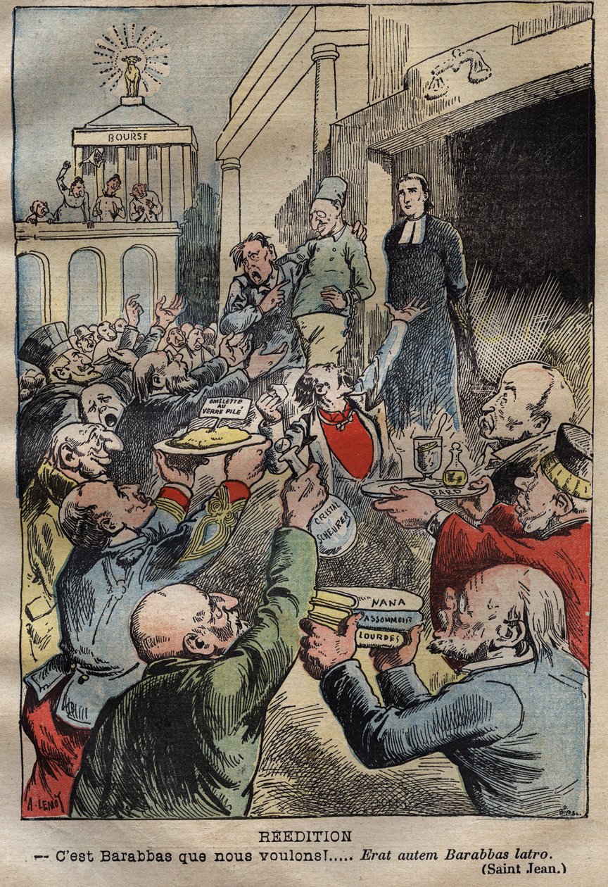 Caso Dreyfus - Ristampa - Barabba vogliamo!... Erat autem Barabbas latro - illustrazione di Achille Lemot - 