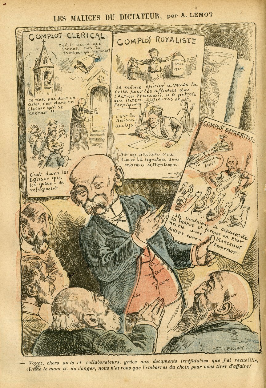Le malizie del dittatore - Cospirazione clericale, Cospirazione realista, Cospirazione separatista - Realismo, Religione, Fede, Blocco di sinistra, Cattolicesimo - Clemenceau George da Achille Lemot