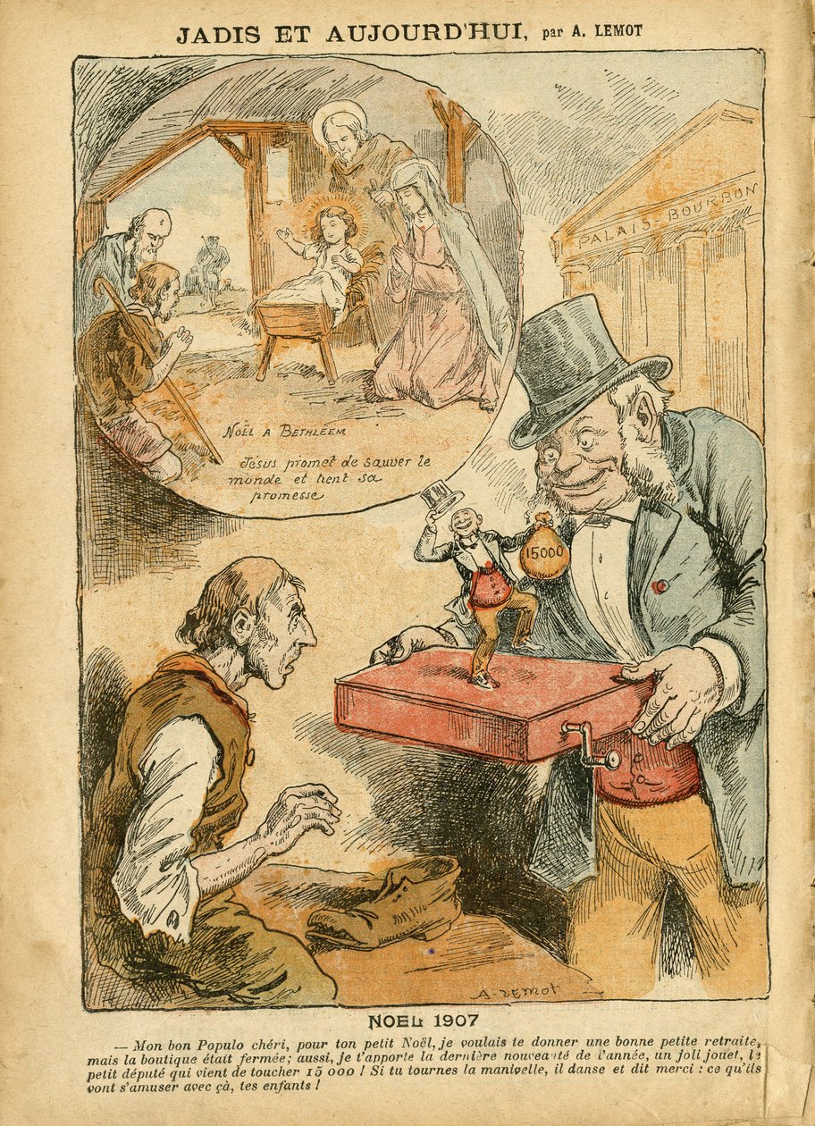Illustrazione di Achille Lemot (1846-1909) in Le Pelerin, 22/12/07 - Un Tempo e Oggi - Pensioni dei Lavoratori, Anti-Parlamentarismo, Religione Fede, Natale, Camera dei Deputati Emiciclo, Quindicimila, Indennità Parlamentari, Cattolicesimo da Achille Lemot