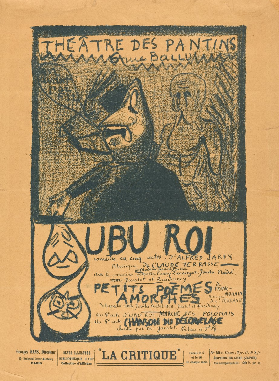 Ubu Roi; Piccoli poemi amorfi da Alfred Jarry