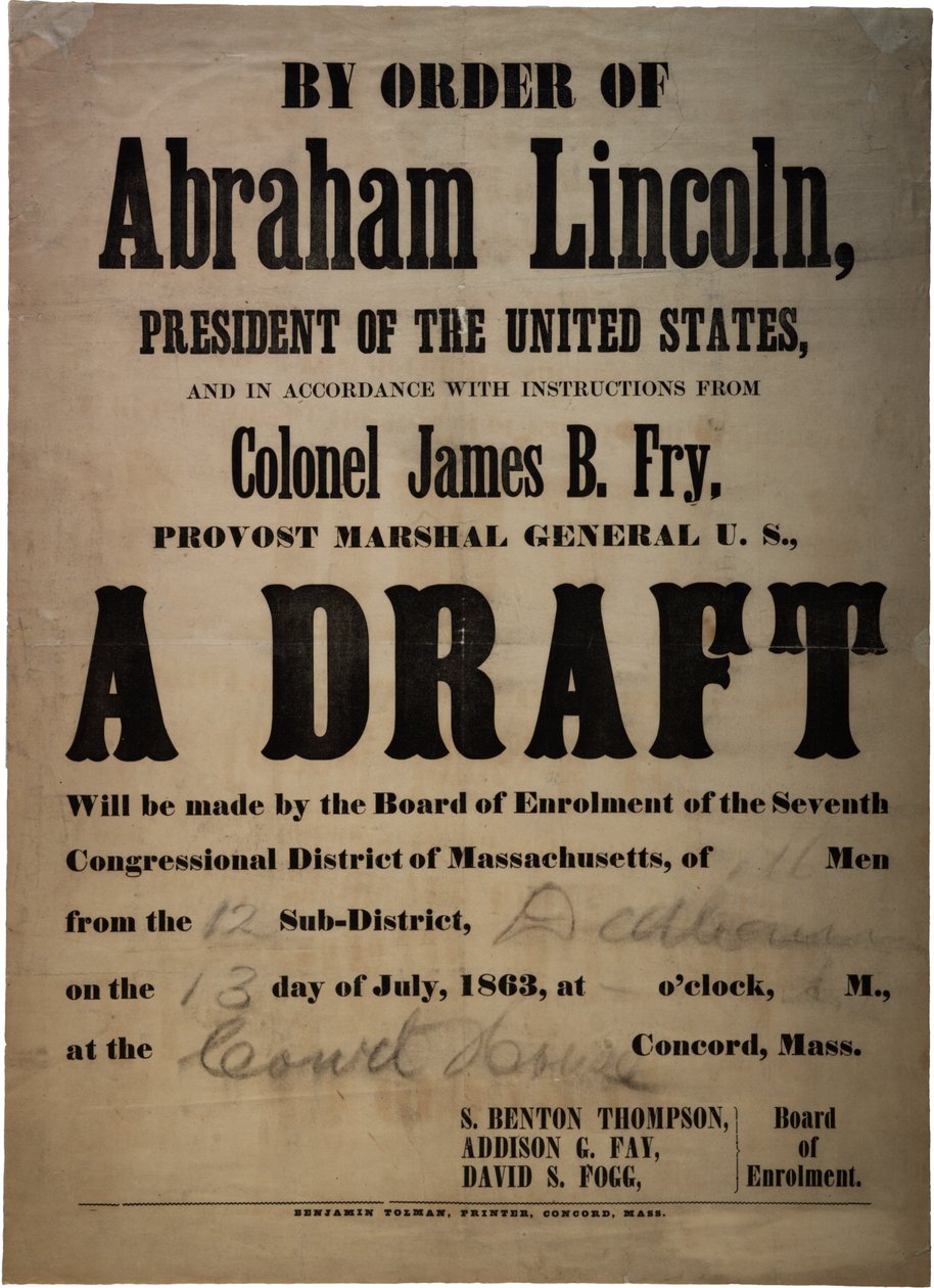 Per ordine di Abraham Lincoln... Una leva (leva per 110 uomini, Dedham, Mass.), 13 luglio 1863 da American School