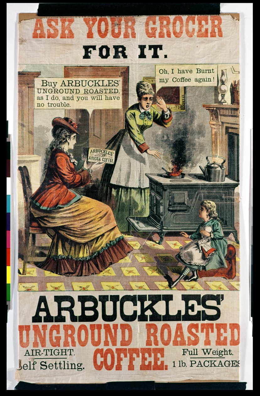 Poster pubblicitario del Caffè Tostato Non Macinato di Arbuckle da American School