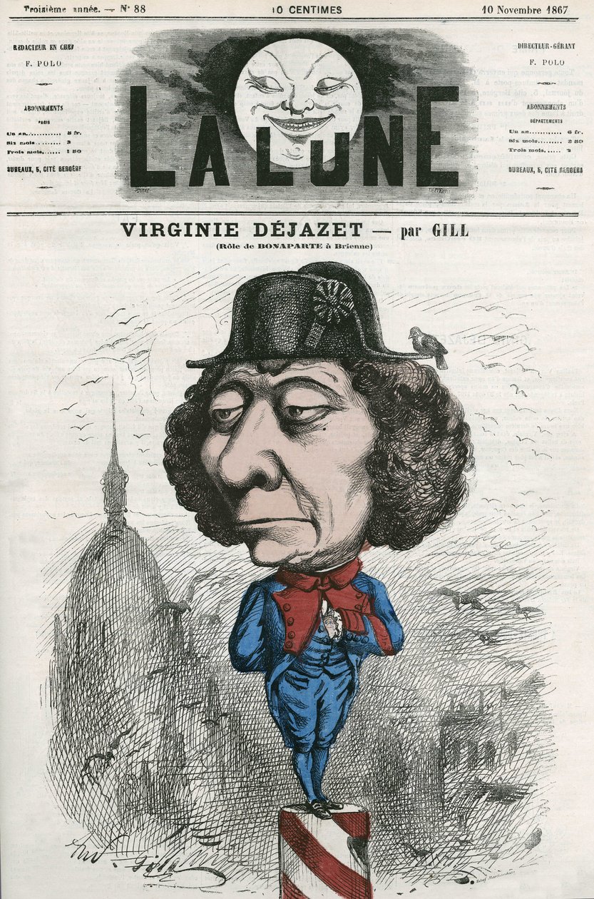Ritratto di Virginie Dejazet (1798-1875), attrice francese nel ruolo di Bonaparte. Caricatura di Gill, in "La Lune", 10 novembre da Andre Gill