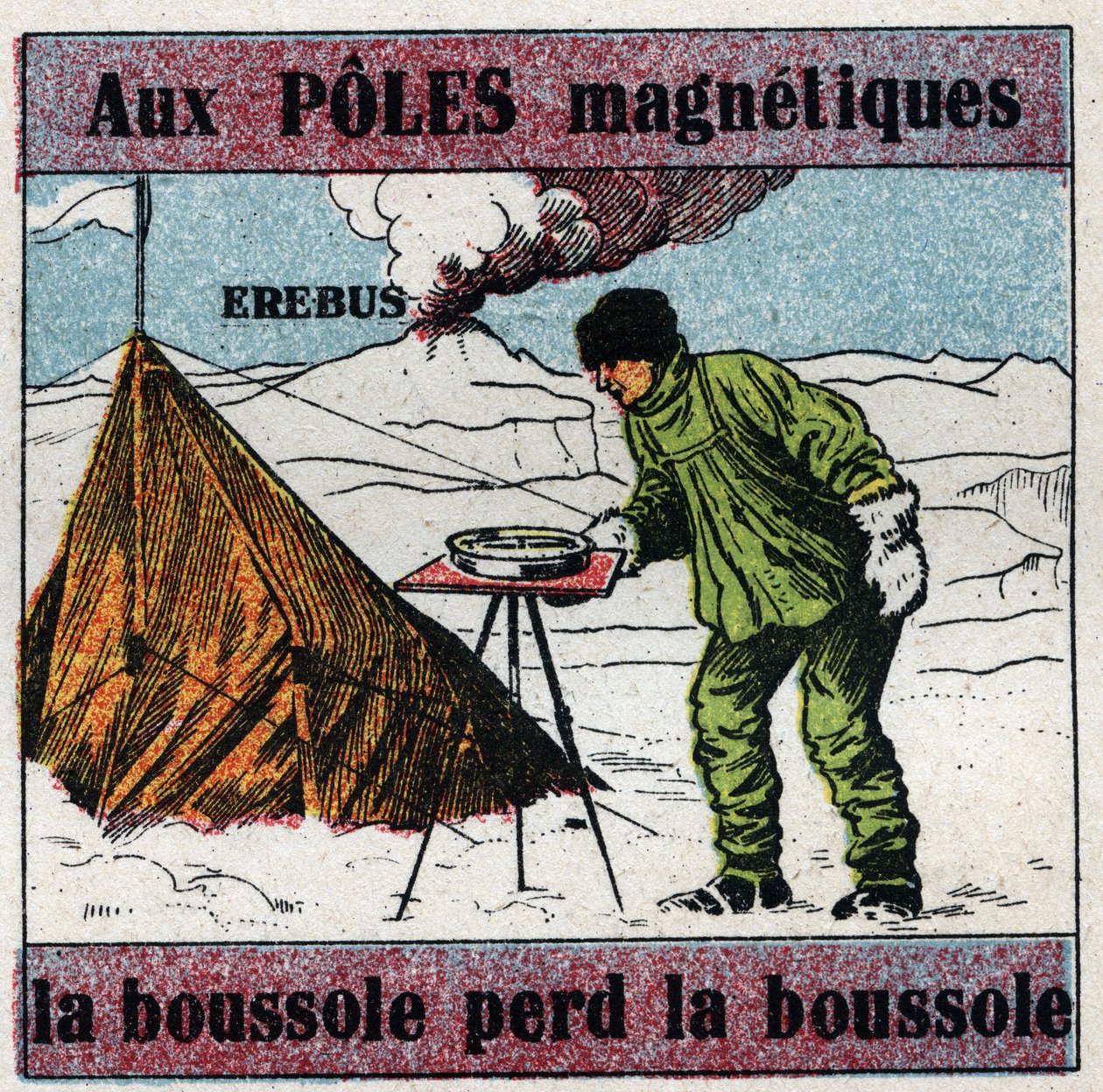 Magnetismo terrestre: ai poli magnetici, la bussola perde la bussola. Lo scienziato James Clark Ross (1800-1862) usa una bussola durante la sua spedizione scientifica in Antartide. Dietro di lui il vulcano Erebus che scoprì nel 1841. Illustrazione anonima da Anonymous Anonymous