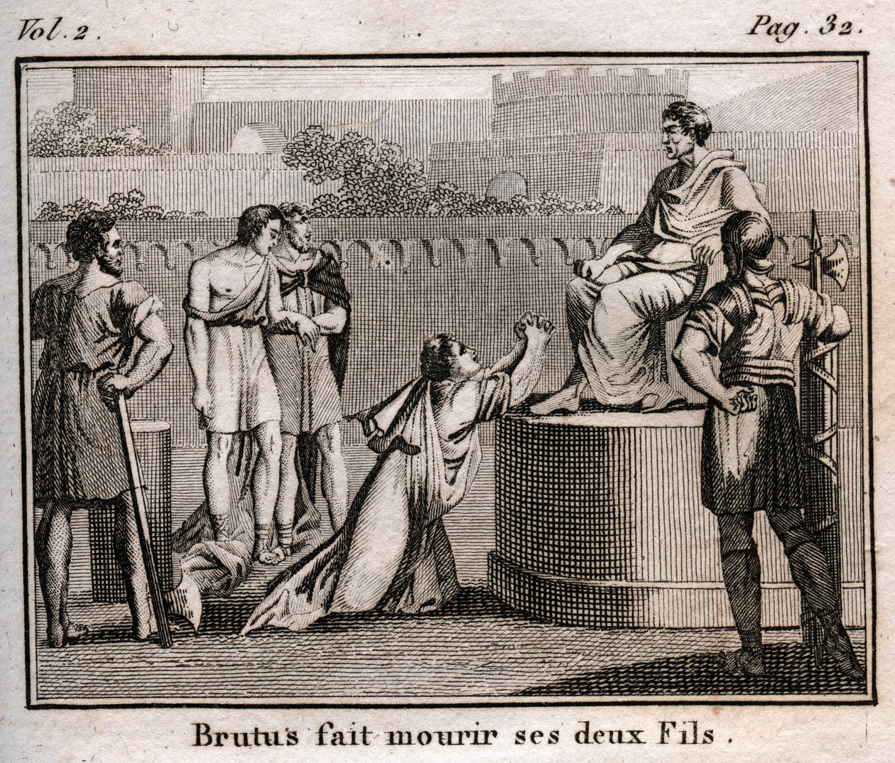LUCIUS JUNIUS BRUTUS condanna i suoi stessi figli a morte per aver complottato per restaurare i Tarquini, i re espulsi di Roma, 509 a.C. - Incisione da "Il Giovane Rollin o Pezzi Scelti di Storie Antiche e Romane" 1816 - Collezione privata da Anonymous Anonymous