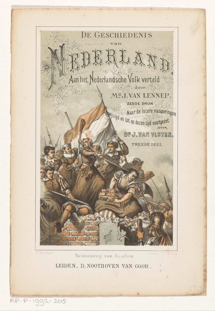 Assalto di Haarlem (pagina del titolo per: J. van Lennep e J. van Vloten, La storia dei Paesi Bassi, raccontata al popolo olandese, 1880) da Barend Wijnveld