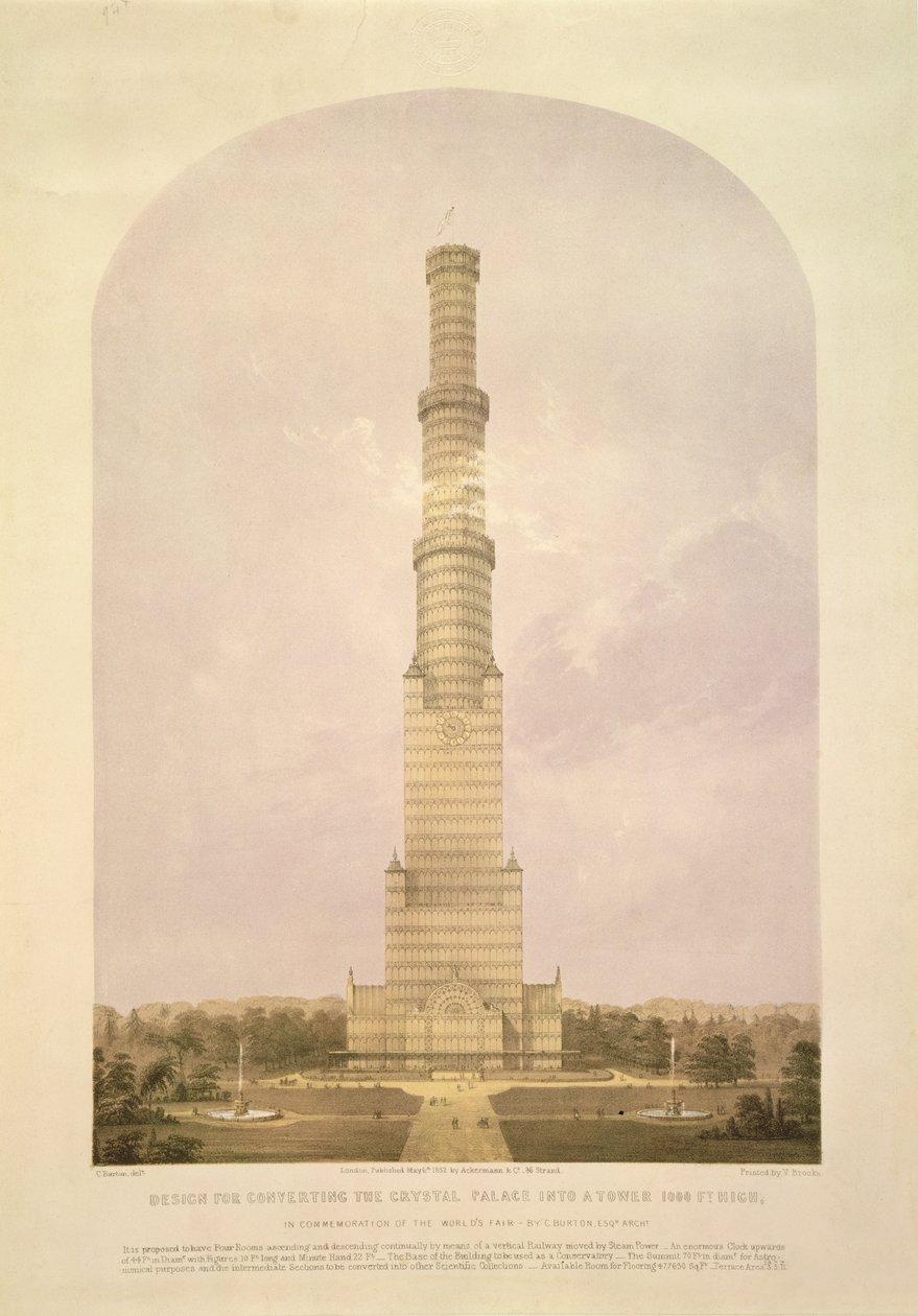 Progetto per convertire il Crystal Palace in una torre alta 1000 piedi, pub. da Ackermann und Co., 1852 da Charles Burton