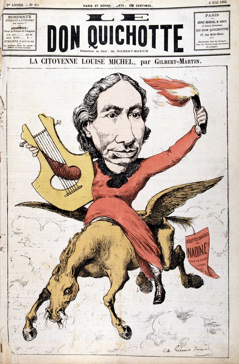 Caricatura di La Citoyenne Louise Michel - in "Le Don Quixote" del 05/05/1882 da Charles Gilbert Martin