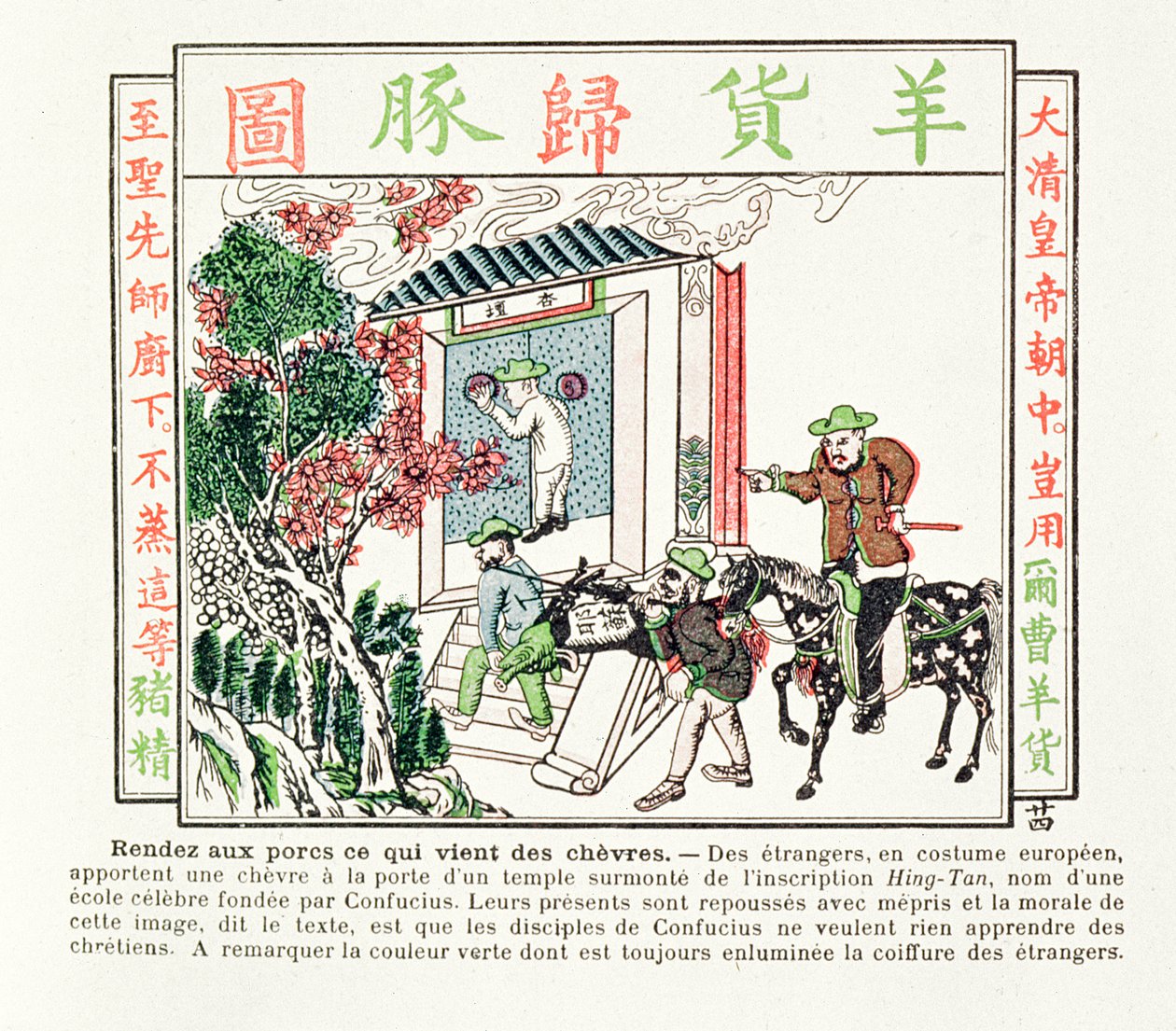 Stranieri europei alla porta di un tempio di Confucio - il loro dono di una capra è rifiutato con disprezzo, 1891 da Chinese School