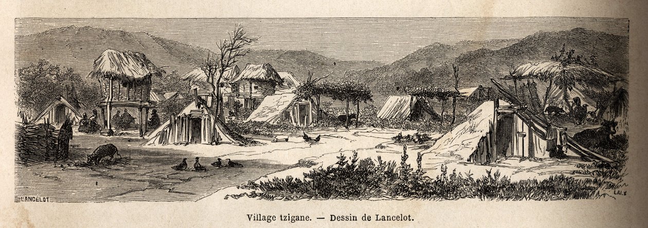 Un villaggio zingaro. Incisione per illustrare il viaggio da Parigi a Bucarest, di Lancelot, disegnatore, nel 1860, pubblicato in "Le tour du monde, nouveau journal des voyages", sotto la direzione di Edouard Charton da Dieudonne Auguste Lancelot