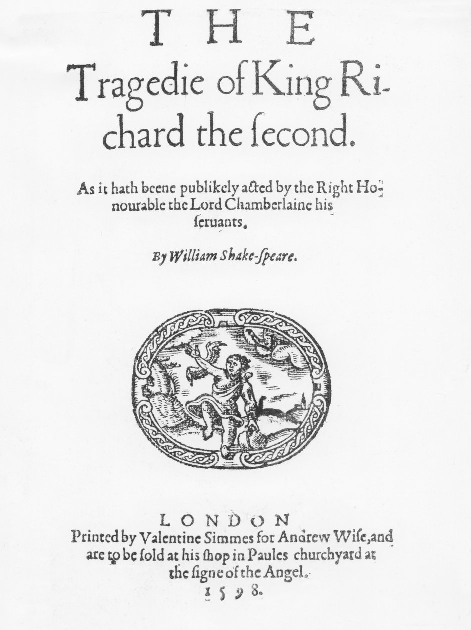 Frontespizio per La tragedia di Re Riccardo II, di William Shakespeare, 1598 da English School