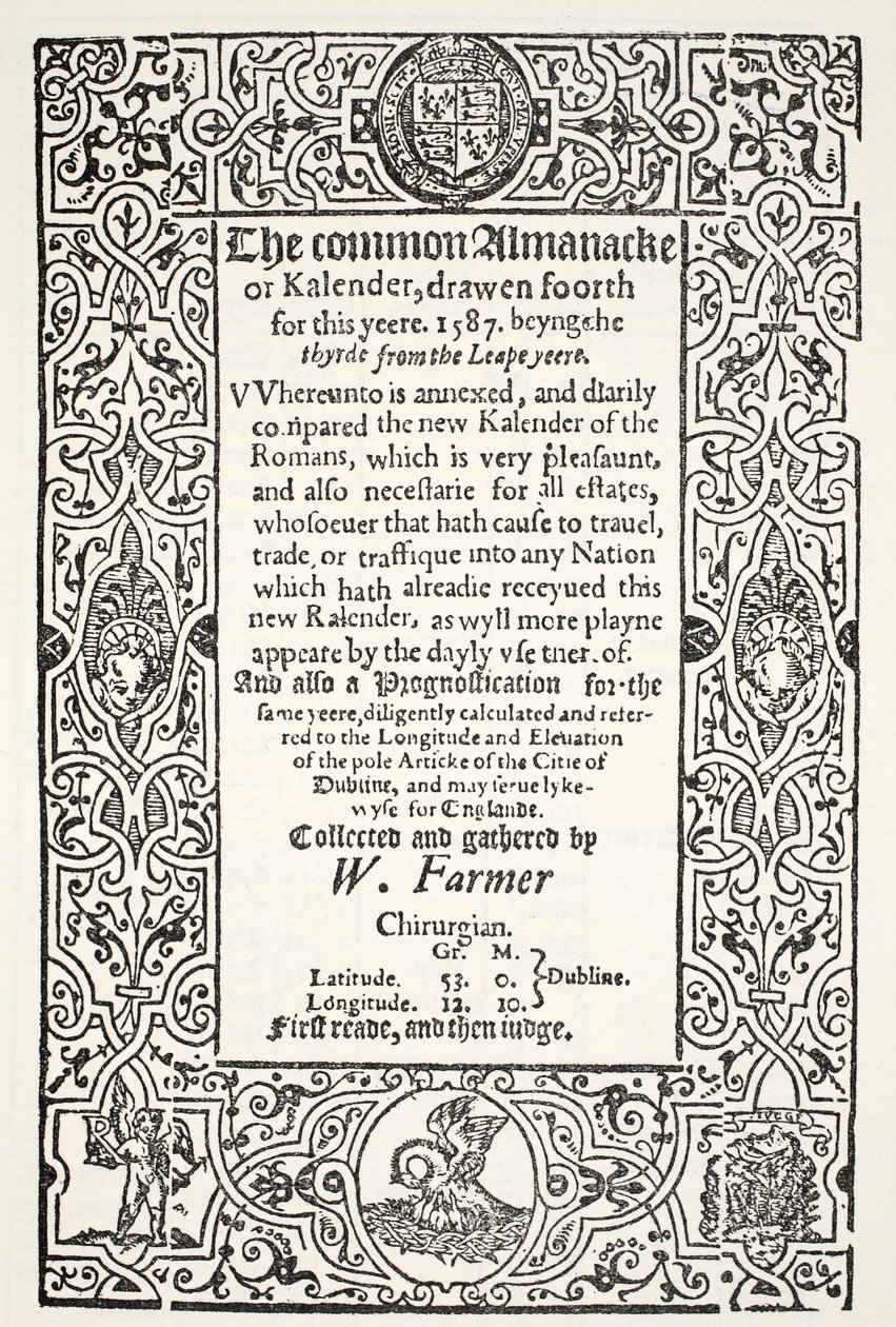 Doppio almanacco (comune e nuovo) e prognostica per Dublino per il 1587, di W. Farmer, stampata da Watkins e Roberts, 1587 da English School