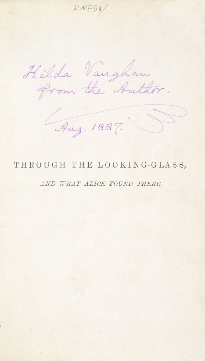 Prima edizione di Alice Attraverso lo Specchio di Lewis Carroll, con dedica dell