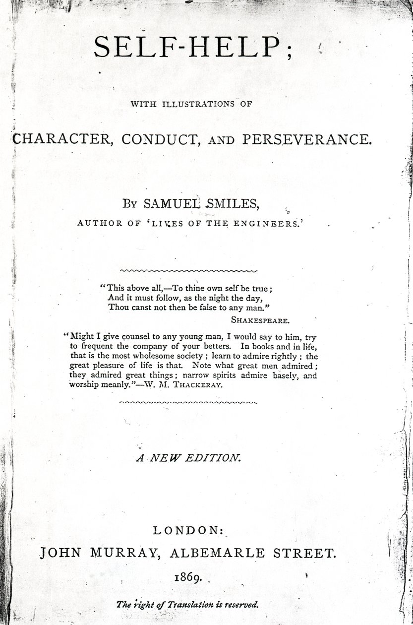 Pagina del titolo di Self-Help; with Illustrations of Character, Conduct and Perseverance di Samuel Smiles, pubblicato nel 1869 da English School