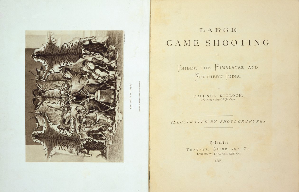 Pagina del titolo e frontespizio di Large Game Shooting in Tibet, the Himalayas and Northern India di Colonel Alexander Kinloch, pubblicato nel 1885 da English School