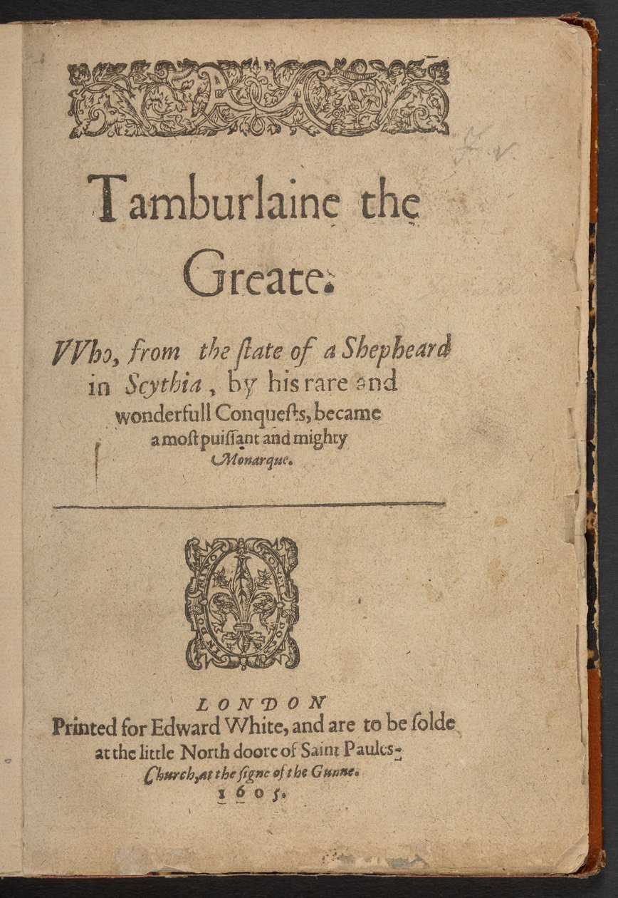 Pagina del titolo di Tamburlaine il Grande, di Christopher Marlowe da English School