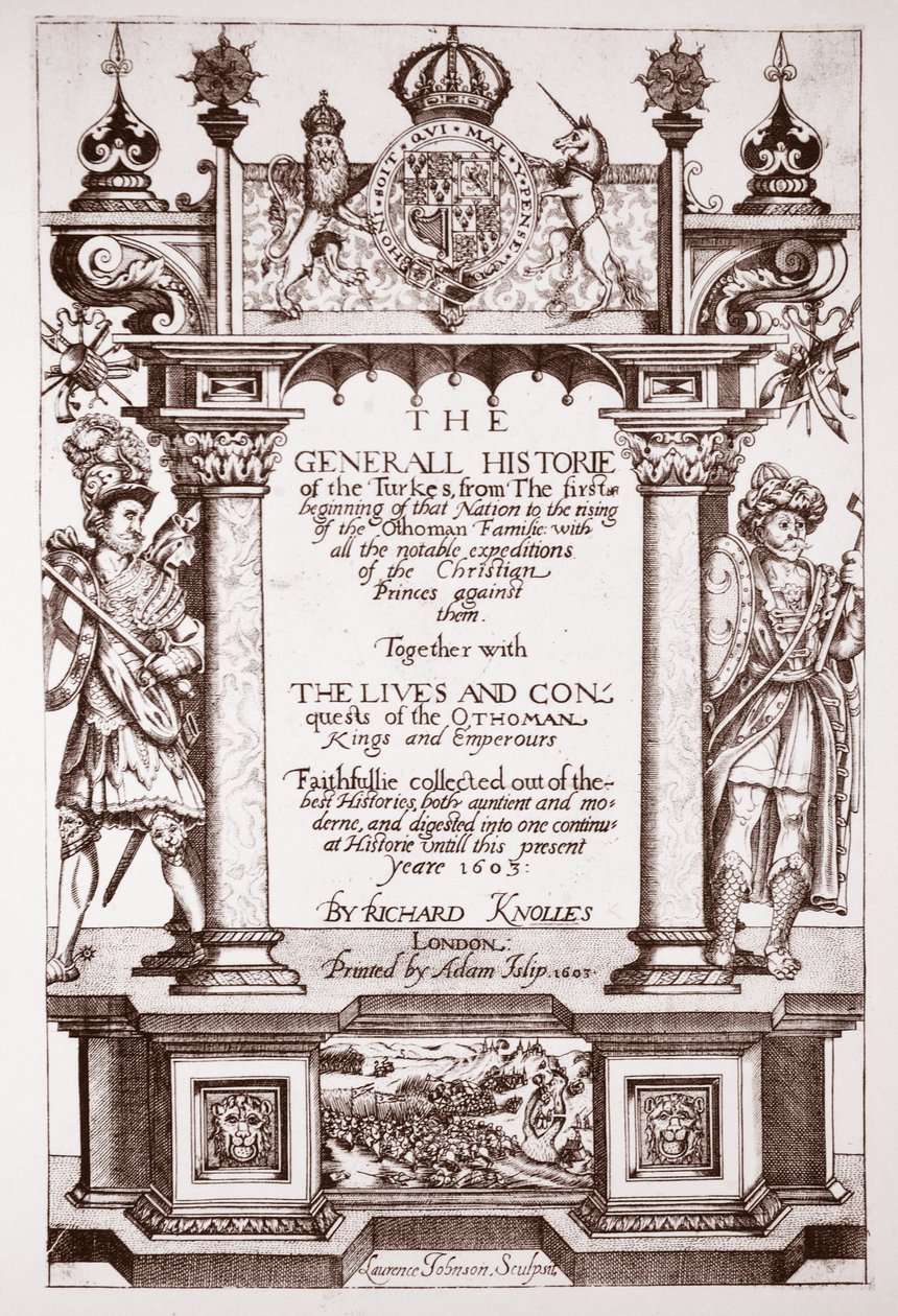 Frontespizio, Knolles Generall Historie of the Turks, pub. da Adam Islip, 1603 da English School