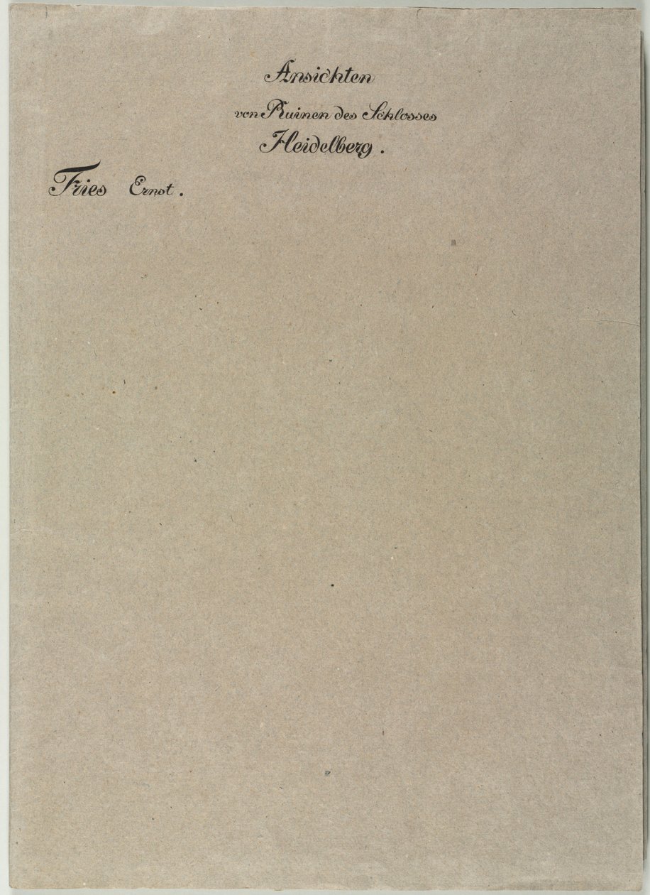 Sei vedute del castello di Heidelberg: Copertina, 1820 da Ernst Fries