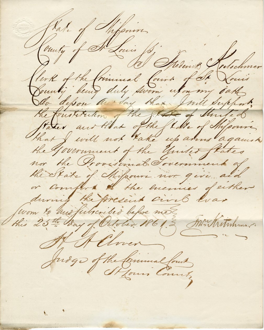 Giuramento di fedeltà di Frederick Kretschmar, Stato del Missouri, Contea di St. Louis da F. Kretschmar