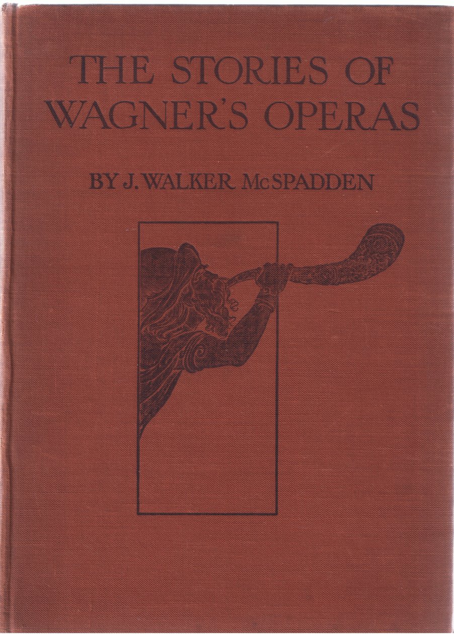 Copertina frontale, illustrazione da The Stories of Wagners Operas da Ferdinand Lecke