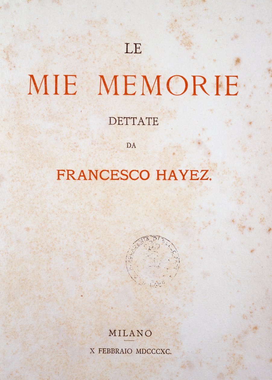 Pagina del titolo di My Memories da Francesco Hayez