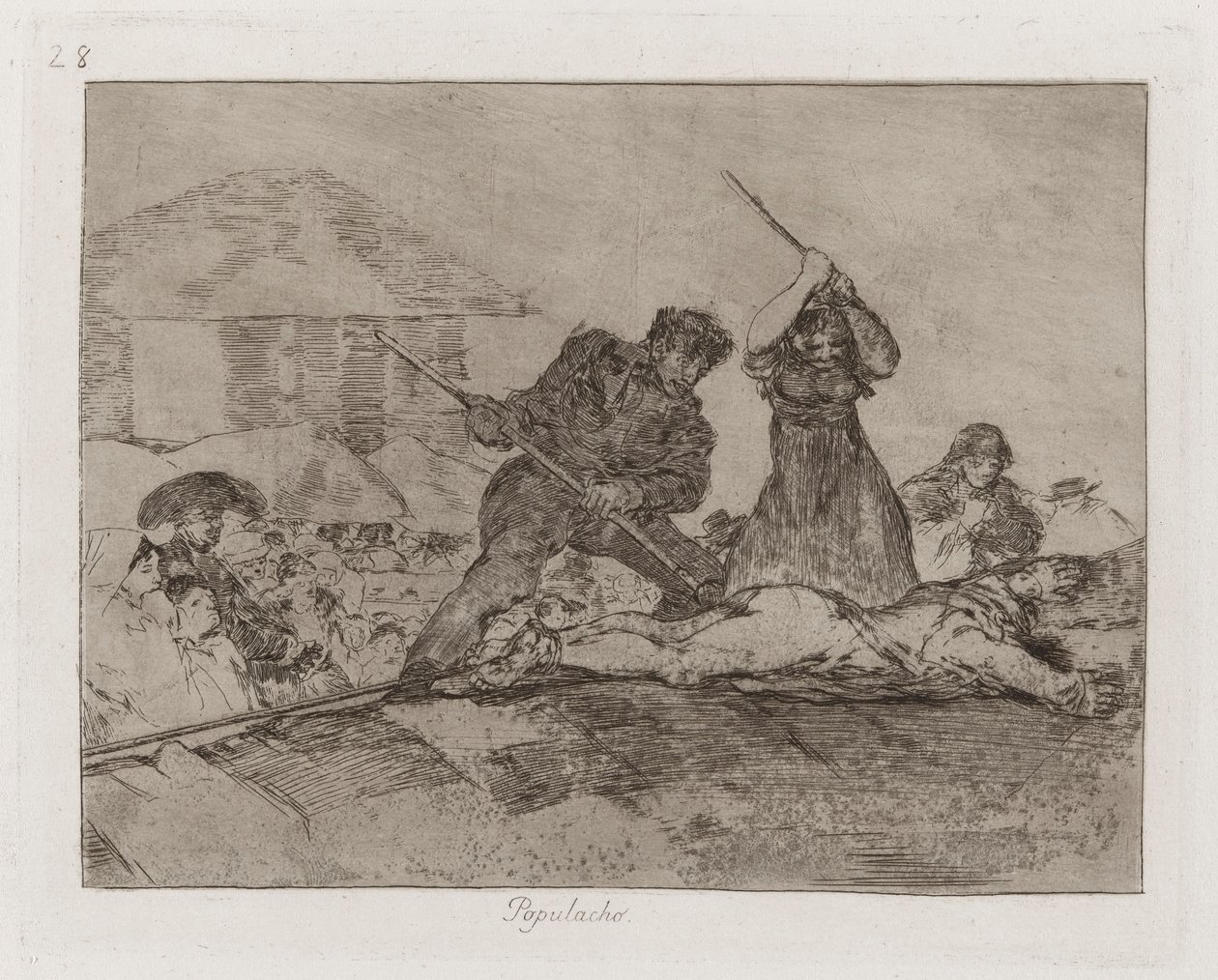 Populacho (Plebaglia), Tavola 28 da Los desastres de la guerra (I disastri della guerra) da Francisco de Goya