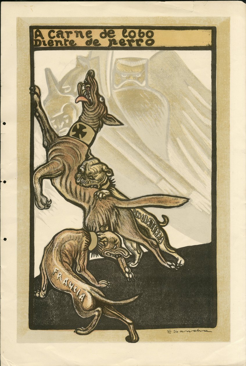 Illustrazione di Francisco Sancha Lengo (1874-1936) - Foglio volante, circa 1915 - A carne de lobo diente de perro - Guerra del 14-18, Germania Prussia, Inghilterra Gran Bretagna, Belligeranti e simboli, Francia, Lingua spagnola, Stampa estera - Guglielmo  da Francisco Sancha y Lengo