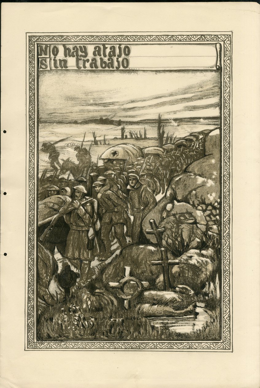 Illustrazione di Francisco Sancha Lengo - Foglio volante, circa 1915 - No hay atajo sin trabajo - Guerra del 14-18, Trincee, Lingua spagnola, Stampa estera - Prigionieri da Francisco Sancha y Lengo
