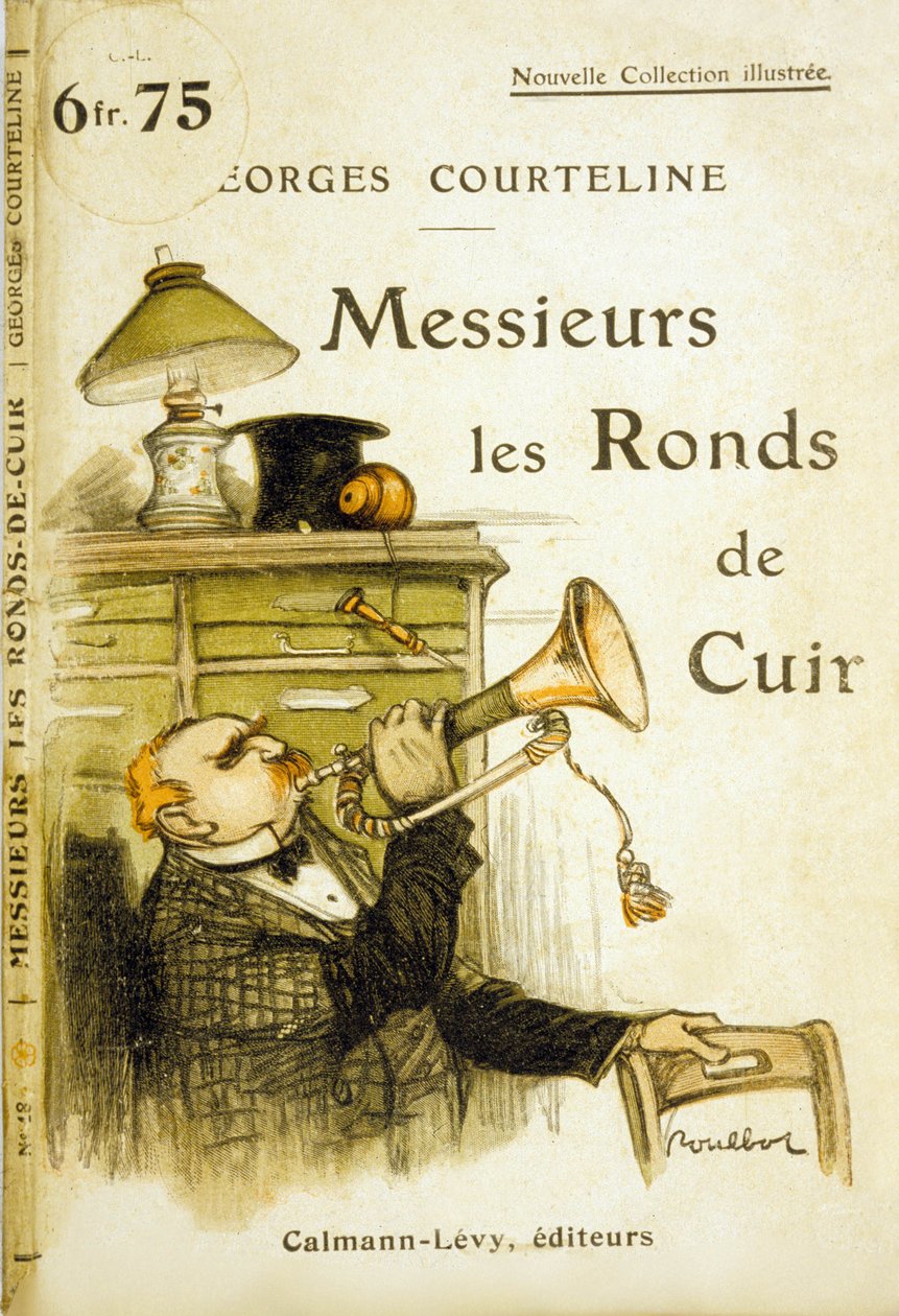 Copertina di "Messieurs les ronds de cuir" di Georges Courteline, c.1908 da Francisque Poulbot