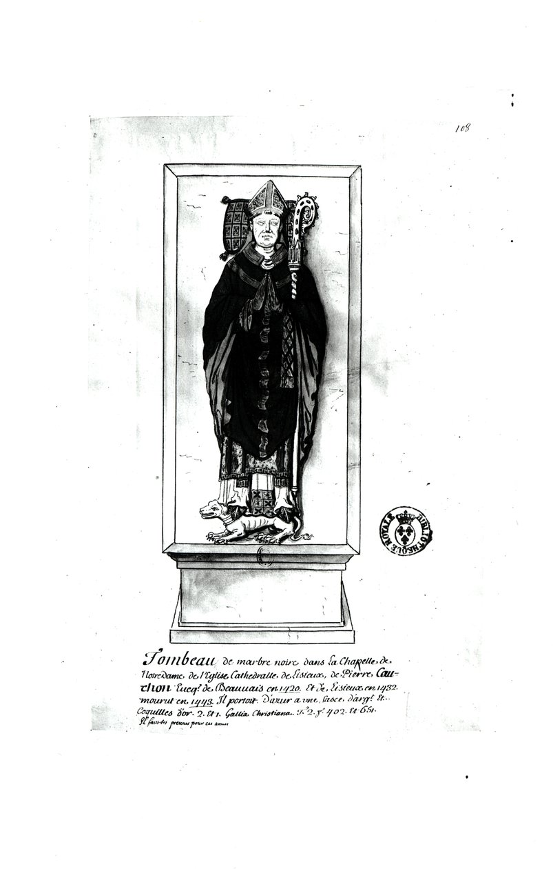 Tomba di Pierre Cauchon (1371-1442) da Francois Roger de Gaignieres