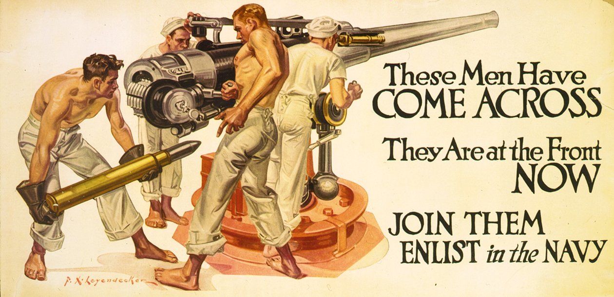 Questi uomini sono arrivati, ora sono al fronte. Unisciti a loro - arruolati nella Marina da Frank Xavier Leyendecker
