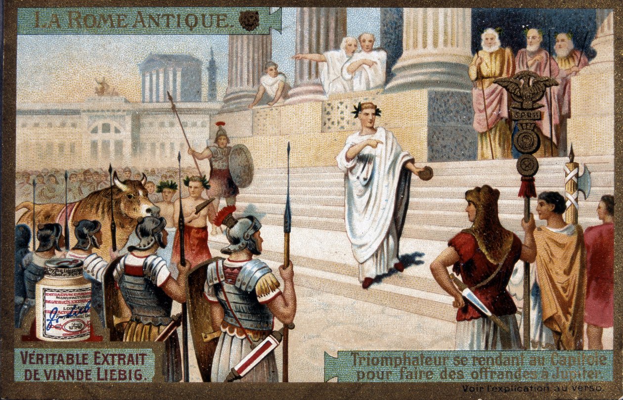 Antica Roma: Trionfatore al Campidoglio per fare offerte a Giove - Cromolitografia Liebig, ca. 1900 da French School