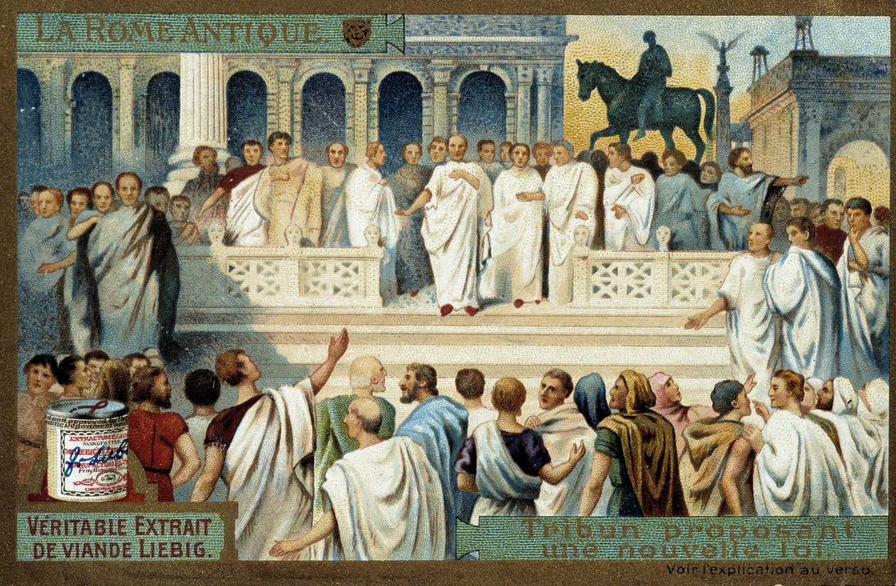 Antica Roma: tribuno che propone una nuova legge - Cromolitografia Liebig, c.1900 da French School