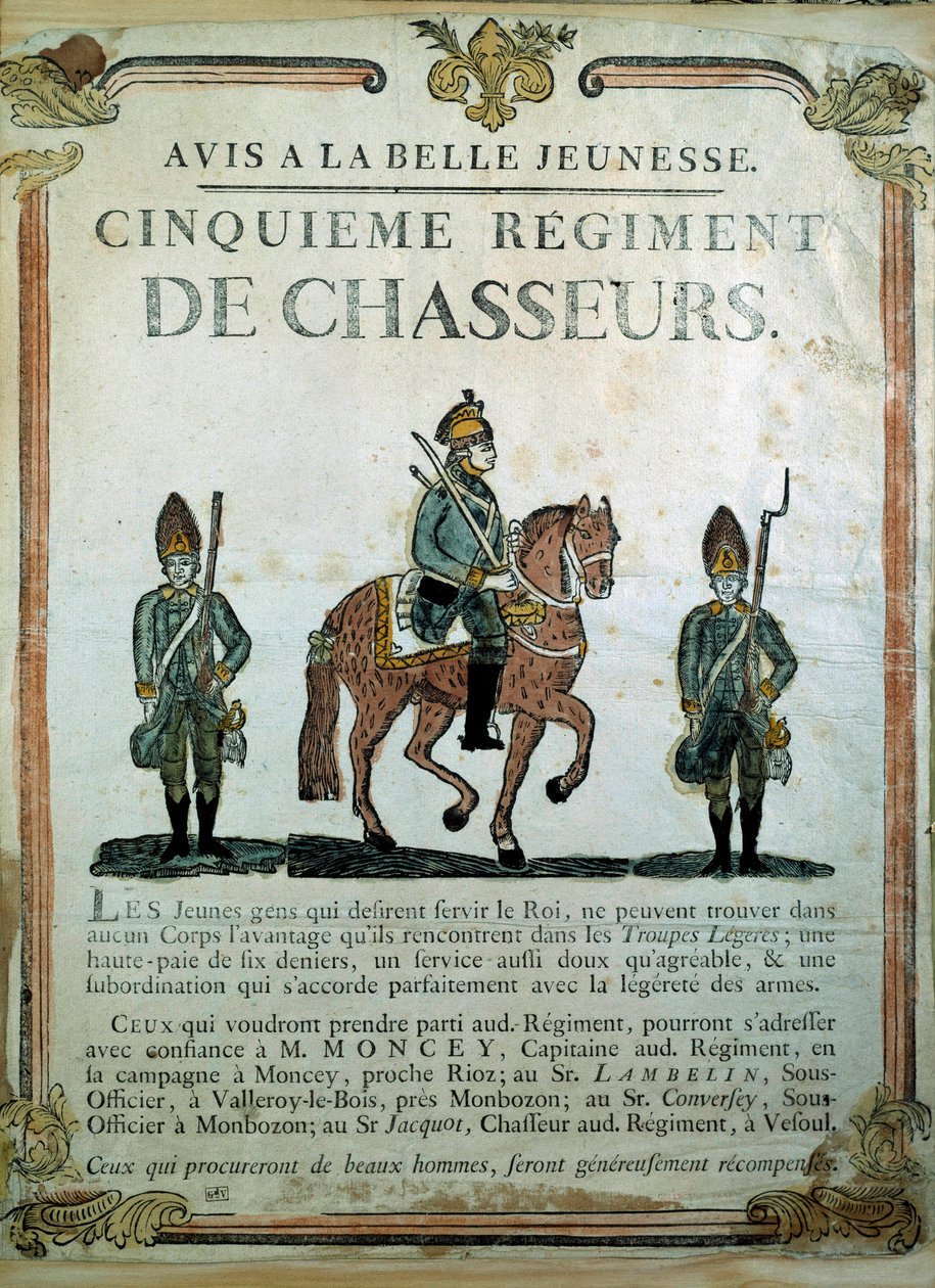 Avis à la Belle Jeunesse, manifesto di reclutamento per il 5° Reggimento di Cacciatori XVIII secolo. Parigi, Museo dell