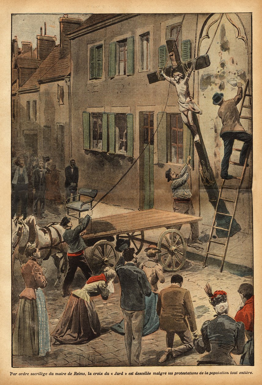 Per ordine del sindaco di Reims, Charles Arnould, la croce sul muro della scuola di Rue du Jard è stata decrocificata, suscitando numerose proteste, nel contesto della progressiva lacerazione delle istituzioni statali. Incisione in "Le pelerin" 24/06/1900. da French School