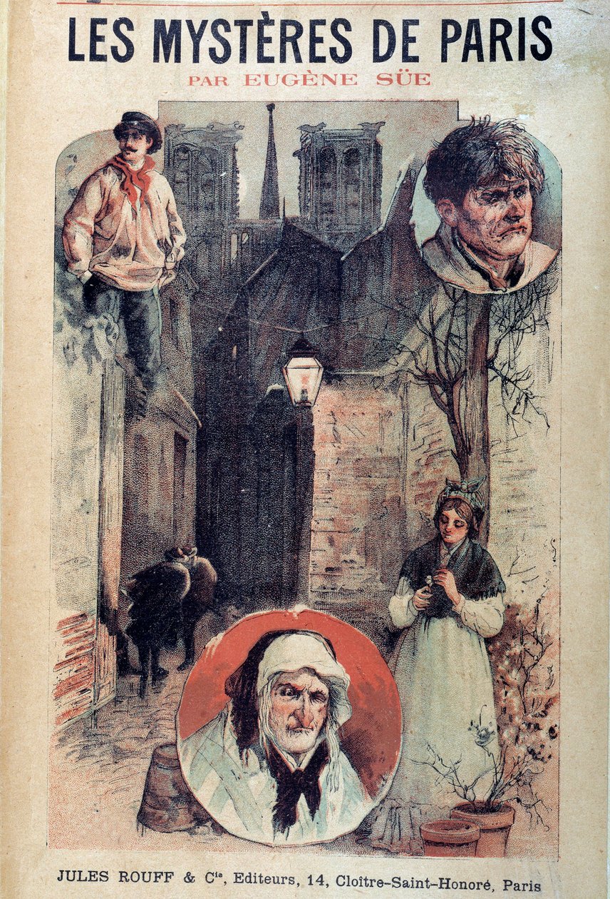 Copertina di "I misteri di Parigi" di Eugene Sue (1804-1857), vedute di un vicolo parigino e personaggi da French School