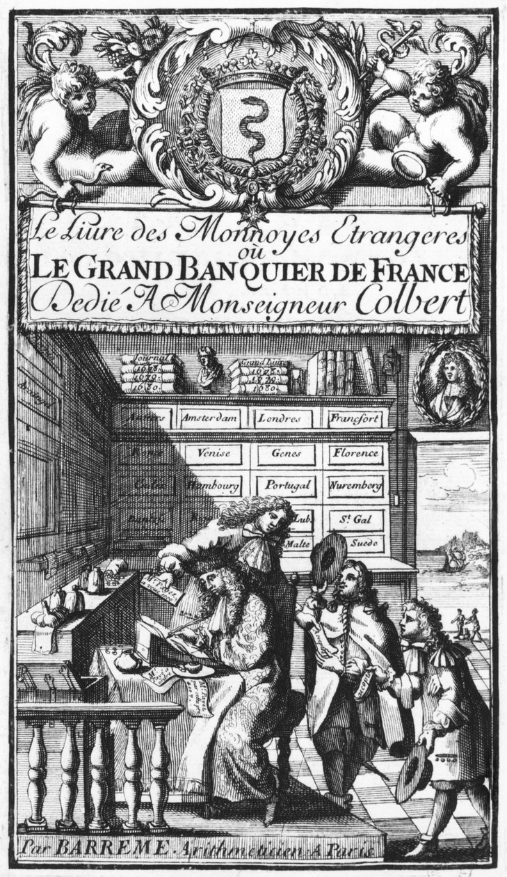 Frontespizio di Le Grand Banquier de France ou Le Livre des Monnaies Etrangeres di Bertrand Francois Barreme, fine XVII secolo da French School