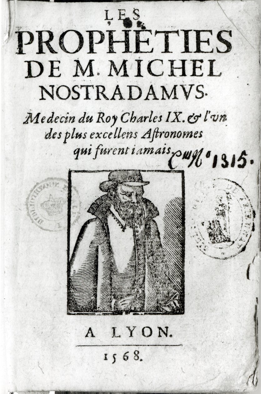 Frontespizio di Les Propheties de M. Michel de Nostradamus (1503-66), con un ritratto di Nostradamus, pubblicato a Lione 1568 da French School