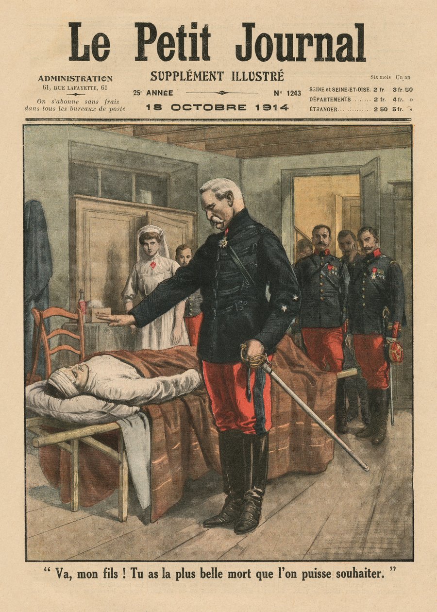 Vai, figlio mio, hai la morte più bella che si possa desiderare, illustrazione di copertina da Le Petit Journal, supplemento illustrato, 18 ottobre 1914 da French School