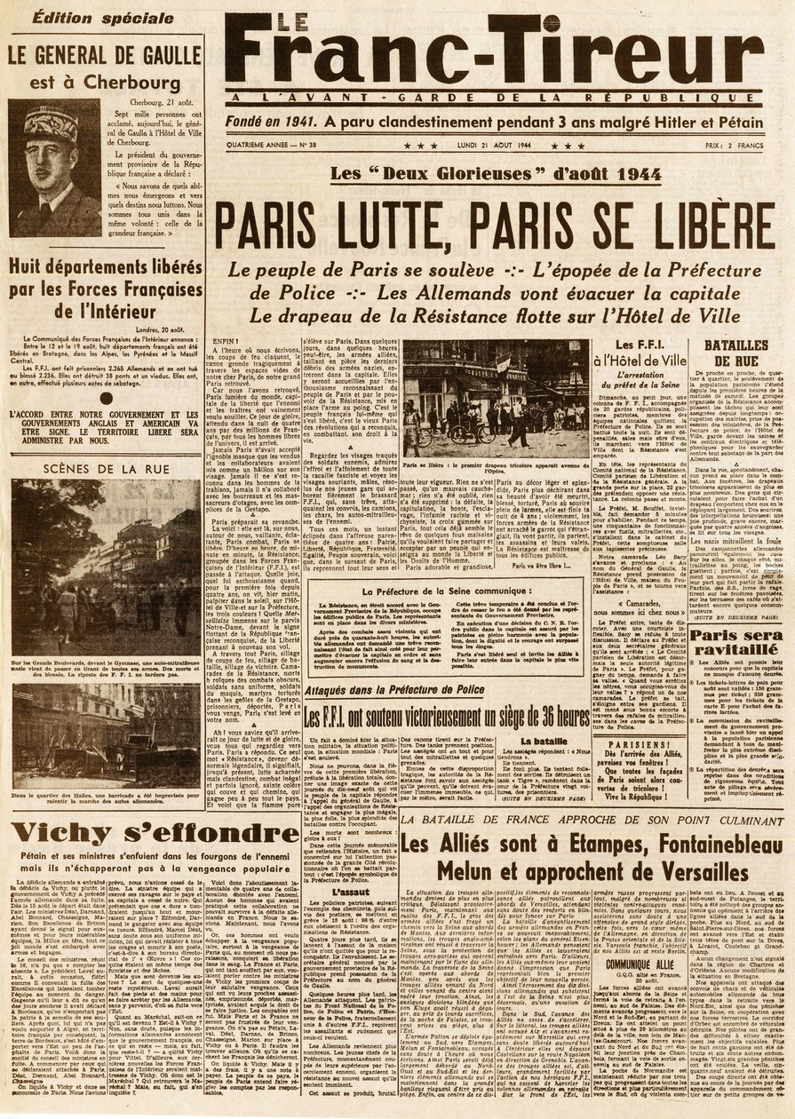 Liberazione di Parigi - Le FRANC TIROUR numero 38 del 21 agosto 1944 - Parigi lotta, Parigi si libera da French School