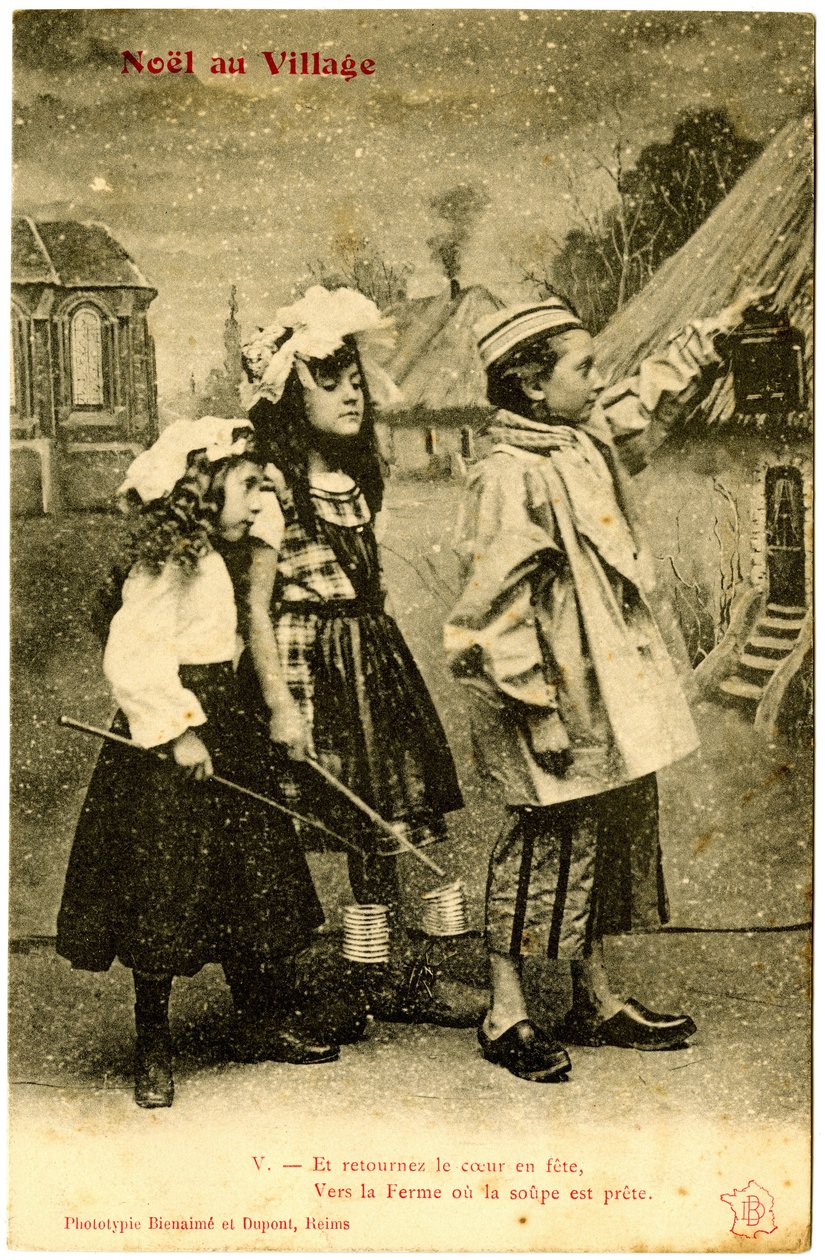 Cartolina: Natale nel villaggio, e trasforma il cuore in una festa, alla fattoria dove la zuppa è pronta. Fototipo Bienaimé e Dupont, Reims da French School