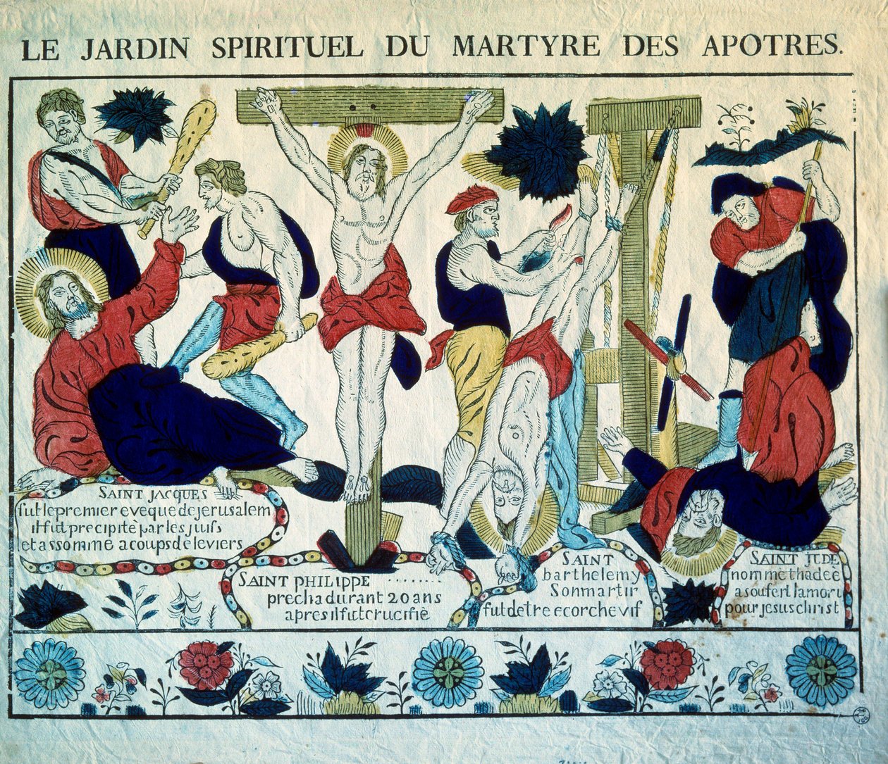 Rappresentazione dei Martiri degli Apostoli San Giacomo, San Filippo, San Bartolomeo e San Giuda. Incisione del XIX secolo. Parigi, Museo delle Arti e Tradizioni Popolari da French School