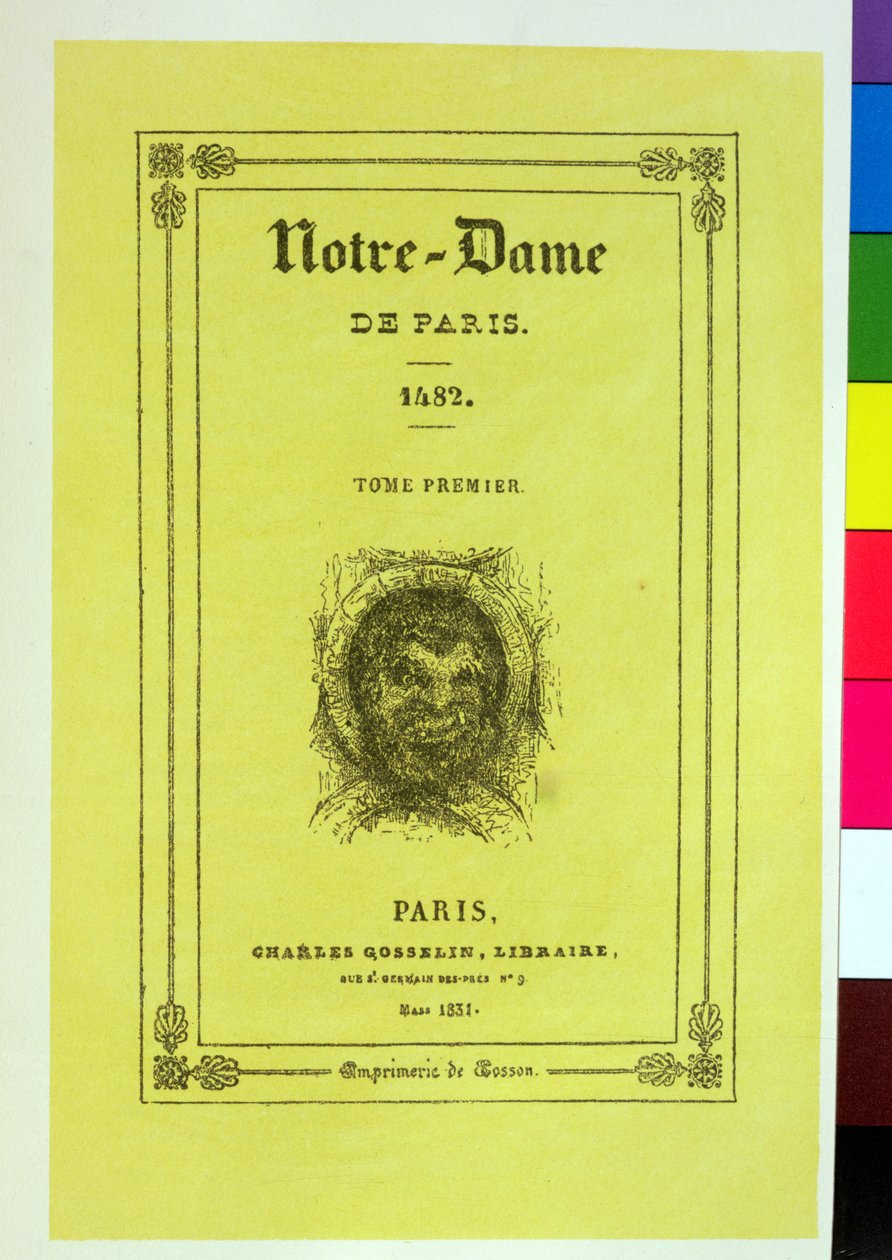 Riproduzione della copertina della prima edizione di Notre-Dame de Paris di Victor Hugo (1802-85) pubblicata nel 1831 da French School