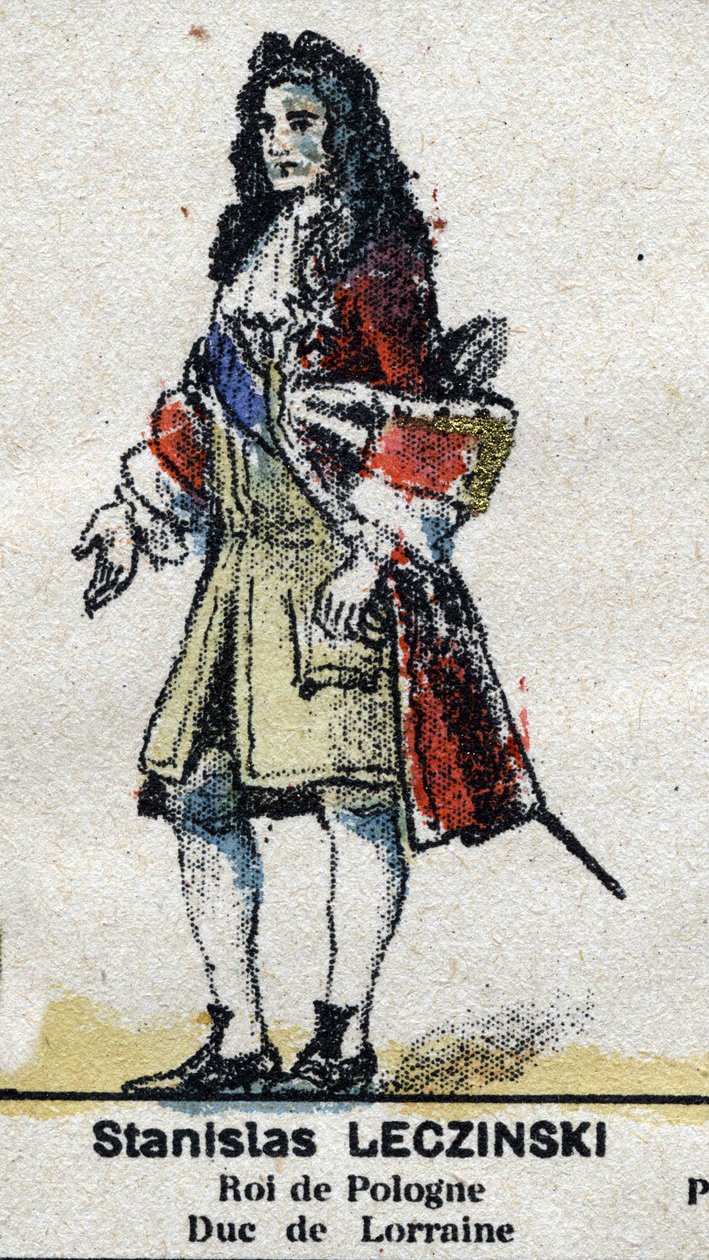 Stanislao I Leszczyński (1677-1766), Duca di Lorena e Bar, Re di Polonia. In "Galleria dei Re e delle Regine di Francia e personaggi illustri dal 1643 al 1895" Immagine di epinal da French School