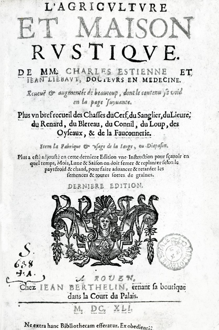 Pagina del titolo di LAgriculture et Maison Rustique, di Charles Estienne, edizione pubblicata nel 1641 da French School