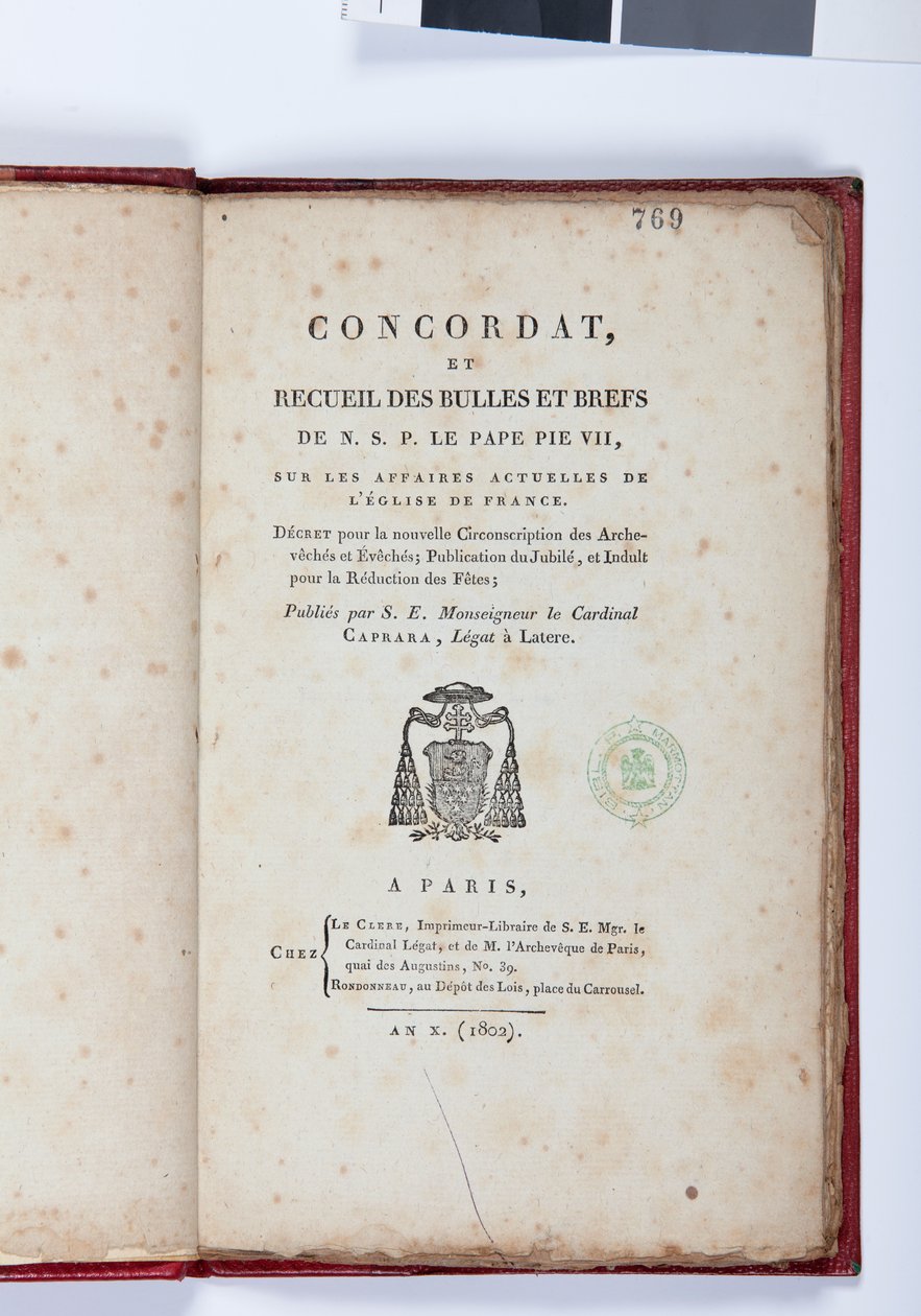Pagina del titolo del Concordato e Raccolta delle bolle e brevi di N. S. P. il Papa Pio VII, pubblicato da Giovanni Battista Caprara, Parigi, Chez Le Clers, 1802 da French School