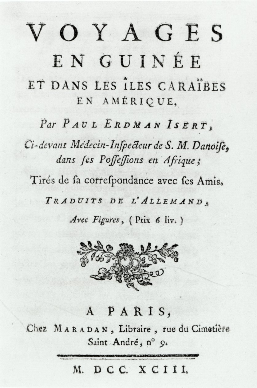 Pagina del titolo di Viaggi in Guinea e nelle Isole Caraibiche in America di Paul Erdman Isert, pubblicato nel 1743 da French School